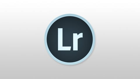 Adobe Lightroom Masterclass – Beginner to Expert