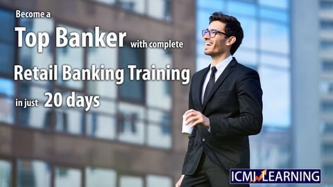 Become a Top Banker with Complete Retail Banking Training
