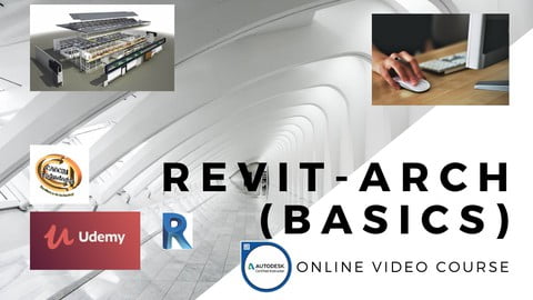 Exploring Autodesk Revit for Architecture and BIM – Basic