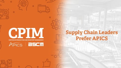 Certified in Production and Inventory Management(APICS CPIM)