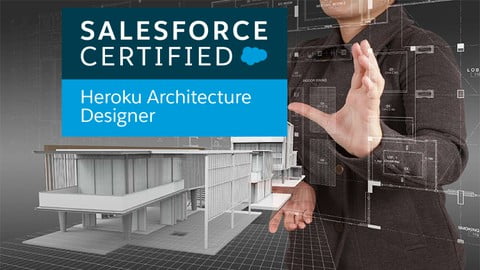Salesforce Certified Heroku Architecture Designer Exams 2021