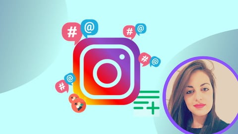 Instagram Marketing 2021 – Strategies & Promotion