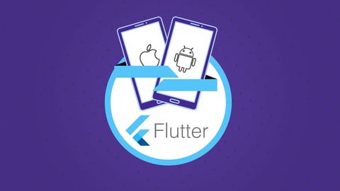 Flutter & Dart – The Complete Guide [2025 Edition]
