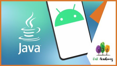 Full Android 11 Masterclass Course with Java | 53 Hours