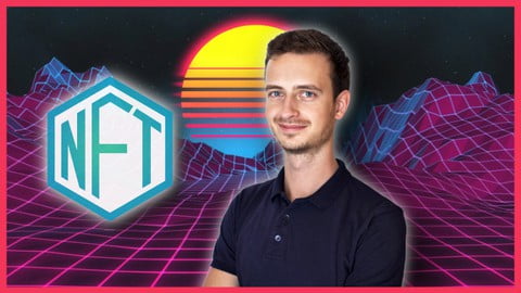 NFT Course 2021 – Create, Sell or Invest in NFTs Today