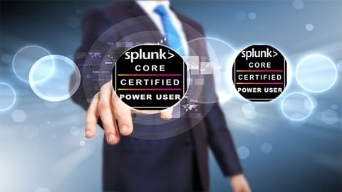 Splunk Core Power User Practice Tests Certification 2021