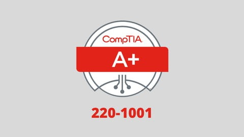 CompTIA A+ Certification ( 220-1001) Practice Exams