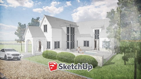 The Complete SketchUp Guide – Fundamentals of SketchUp