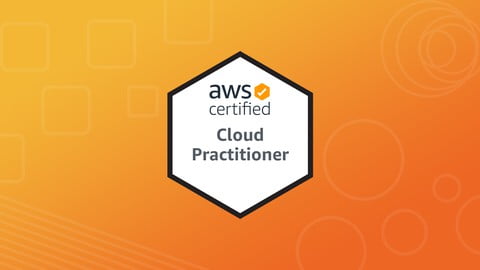 AWS Certified Cloud Practitioner – Theory + Hands-On + Exam