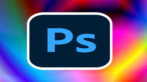Professional Adobe Photoshop CC Course With Advance Training