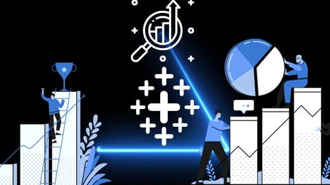 Tableau from Scratch for Data Science and Business Analytics