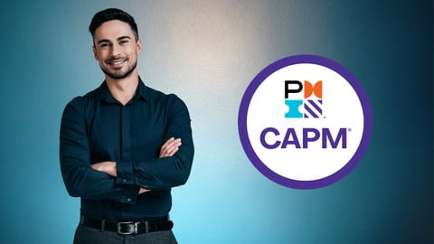 PMI CAPM Certification Mock Exams – NEW PMBOK 7th