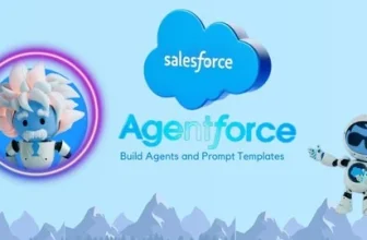 Mastering Salesforce AI: Agentforce and Prompt Templates