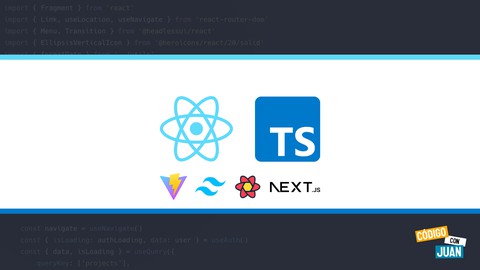 React y TypeScript – La Guía Completa Creando +10 Proyectos