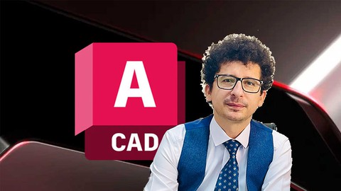 AutoCAD 2024 – from Zero to Advanced- Full Course