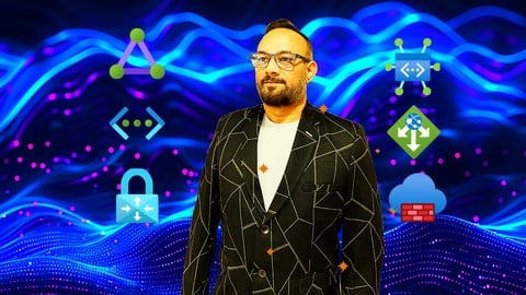 Architecting Secure Azure Networks