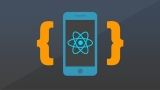 React Native – The Practical Guide [2024]