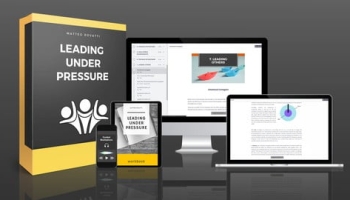 Advanced Psychology for Leading Under Pressure