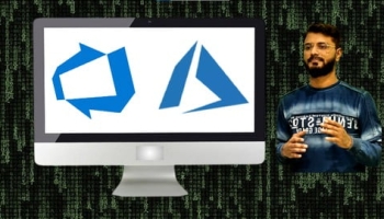 Microsoft Azure DevOps From Scratch – Automate App Lifecycle