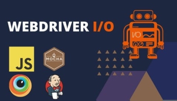 WebdriverIO – Complete Beginner Course 2021
