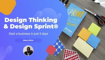 Design Thinking + Design Sprint: Start a business in days