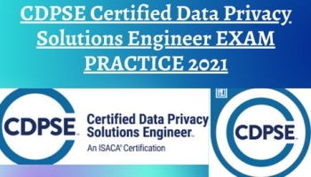 CDPSE Course 101 – Certified Data Privacy Solutions Engineer