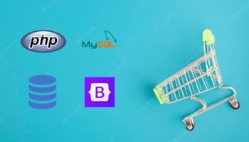 PHP for Beginners : Build Complete Ecommerce Store