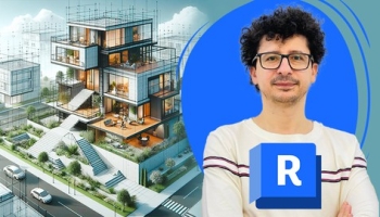 Revit Architecture Mastery: For Architects and BIM Modelers